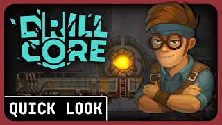 Drill Core Gameplay Early Access  Rock and Stone Not Quite [upl. by Eniamirt]