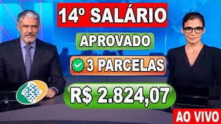 SAIU AGORA 0210 14º SALÁRIO INSS EM 3 PARCELAS PARA APOSENTADOS E PENSIONISTAS EM 2024 [upl. by Eelrahs]