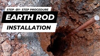 Earth Rod Installation  Step by Step Procedure Explained [upl. by Erdnoed]