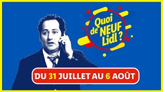 Du 3107 au 0608  Quoi de neuf chez Lidl   Lidl France [upl. by Akieluz]