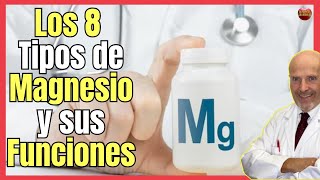 🔴 TIPOS DE MAGNESIO PARA TOMAR Y SUS FUNCIONES ¿CUAL ES EL MEJOR 🔴 [upl. by Suedaht869]