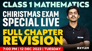 Class 1 Maths  Christmas Exam Special  Full Chapter Revision  Xylem Class 1 [upl. by Gierc524]