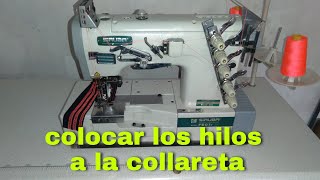 como enhebrar o colocar los hilos a la máquina de coser collareteracollaríngaloneraetc [upl. by Zachariah]