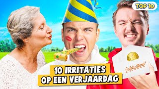 10 IRRITATIES OP EEN VERJAARDAG [upl. by Odlo]