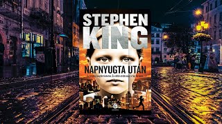 Stephen King  Napnyugta után hangoskönyv [upl. by Ydur]