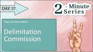 2 Minute Series  Delimitation Commission  UPSC Prelims [upl. by Butler]