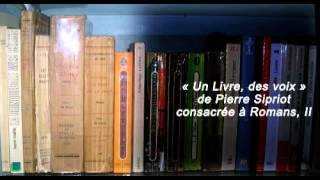 « Un Livre des voix » de Pierre Sipriot consacrée à Romans II [upl. by Stonwin]