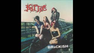 KiTTiE  BRaCKiSH Clean  Remastered Bass [upl. by Fabyola565]