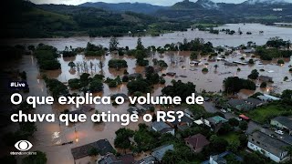 Entenda a situação das chuvas no Rio Grande do Sul  Live [upl. by Ernaldus]