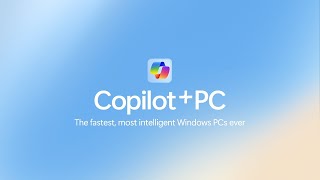 Introducing Copilot PCs [upl. by Crissie59]