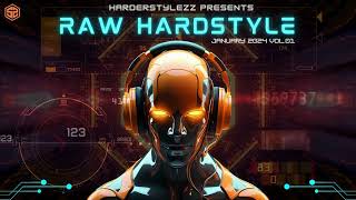 Raw Hardstyle Mix  January 2024 vol1 [upl. by Ahsemrak332]