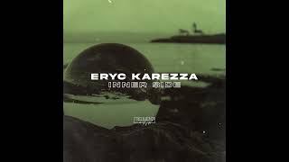 Eryc Karezza  Some Interactions Original Mix [upl. by Eddana490]