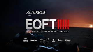 European Outdoor Film Tour 2023  EOFT 2023  OFFICIAL TRAILER [upl. by Wolram894]