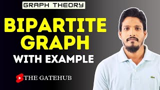 Bipartite Graph and Complete Bipartite Graph  GATE2014 Example  Graph Theory [upl. by Yasnyl]