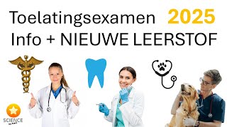 TOELATINGSEXAMEN INFO  OVERZICHT NIEUWE LEERSTOF 2025 [upl. by Ennaitak]