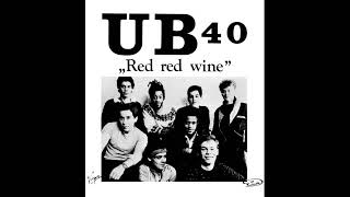 UB40  Red Red Wine Extended Version 1983 [upl. by Pappas727]