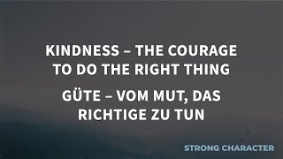 Strong character Kindness – the courage to do the right thing Amos Schümperli [upl. by Eidnyl]