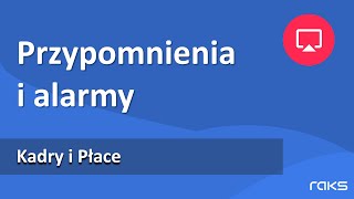 Kadry i Płace  przypomnienia i alarmy  badania lekarskie szkolenia BHP PPK przedłużenie umów [upl. by Iahs197]