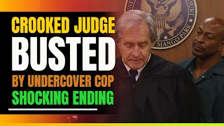 Crooked Judge Busted By Undercover Cop Shocking Ending For Captain Porter [upl. by Mitzie]