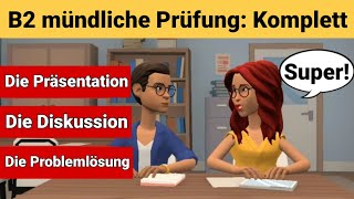 Mündliche Prüfung Deutsch B2  Die Präsentation die Diskussion und die Problemlösung [upl. by Semmes788]