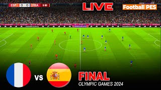 FRANCE vs SPAIN  Final Olympic Games PARIS 2024  Full Match  Realistic PES Gameplay [upl. by Ahsiym]