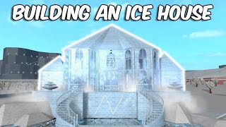 BUILDING AN ICE HOUSE IN BLOXBURG [upl. by Geaghan]