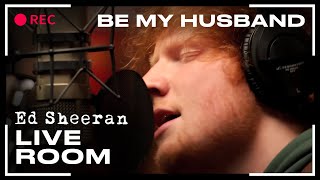 Ed Sheeran  Be My Husband Nina Simone cover  LIVE [upl. by Nnairda]