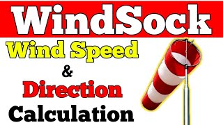 What is Windsock  How to calculate wind speed by windsock  How does windsock work [upl. by Angelique]