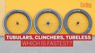 Tubular vs Clinchers vs Tubeless  Which is fastest  Cycling Weekly [upl. by Sahcnip]