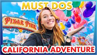 20 Things You MUST DO In Disney California Adventure [upl. by Adiraf]