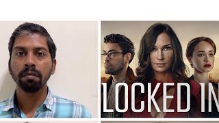 Locked In English Movie Review  In Tamil  Netflix Movies [upl. by Lytle997]