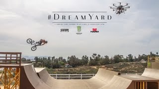 Monster Energy Dream Yard ft Pat Casey [upl. by Adnohsek524]