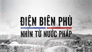 VTV đặc biệt Điện Biên Phủ  Nhìn từ nước Pháp  VTV24 [upl. by Sherourd734]