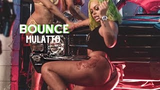 Mulatto Bounce Official Lyric Video [upl. by Aivan]