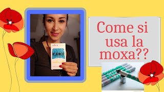 COME SI USA LA MOXA Tutorial  Punti per Torcicollo Digestione e Allergie [upl. by Lemrac]