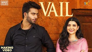 Making Of Vail Song  Mankirt Aulakh Ft Nimrat Khaira  Avvy Sra  Shree Brar  Arvindr Khaira [upl. by Sihunn]