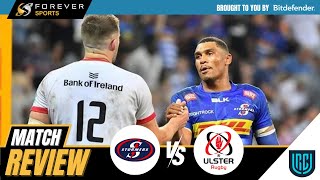 STORMERS EDGE ULSTER IN ARM WRESTLE  Stormers vs Ulster Review [upl. by Tidwell]