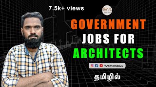 Government Jobs for Architects 💼  Career Options After Architecture in Tamil  Aracha Maavu [upl. by Yrhcaz]