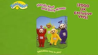 Teletubbies  Hands Feet and Dirty Knees 2000 UK VHS [upl. by Oirelav]