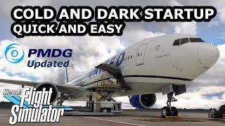 QUICK START PMDG 777 COLD AND DARK  Microsoft Flight Simulator [upl. by Valeda829]