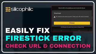 FIRESTICK Fix ‘An Unknown Error Has Occurred’ – Quick Solutions for URL and Connection Issues [upl. by Nauq]