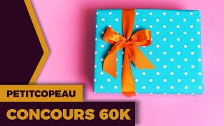 Jeu concours  Petitcopeau  60k [upl. by Valiant]