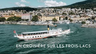 Croisière sur les TroisLacs [upl. by Akenihs]