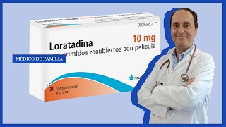 🧧LORATADINA 10 mg✨ ¿Qué es y Para Que Sirve✨Efectos Secundarios [upl. by Sunev]