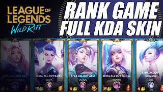 Rank game with Full KDA Skins  WILD RIFT [upl. by Sonitnatsnok]