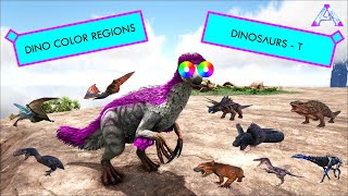 Ark  Dinosaur Color Regions  T Dinosaurs [upl. by Elson996]