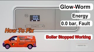 Glow Worm Energy 00 bar How to Get the Boiler Working Again Topping up the Boiler Simple Guide [upl. by Atival133]