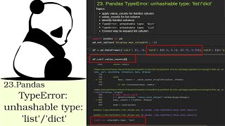 23 Pandas TypeError unhashable type listdict [upl. by Lolly]