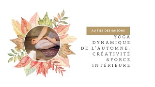 yoga automne creativité shred yogaflow [upl. by Lisabet]