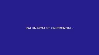 JAI UN NOM ET UN PRENOM [upl. by Anal]